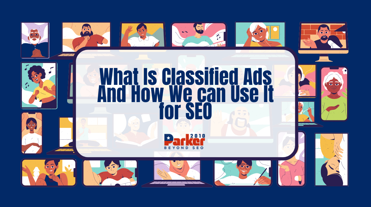 What Is Classified Ads And How We can Use It for SEO